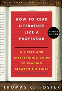 How-to-Read-Literature-Like-a-Professor How to Read Literature Like a Professor