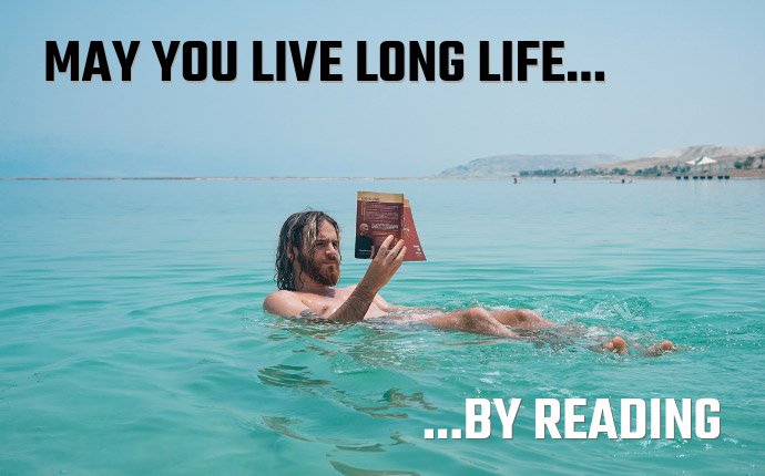 May-You-Live-Long-Life-By-Reading May You Live Long Life By Reading